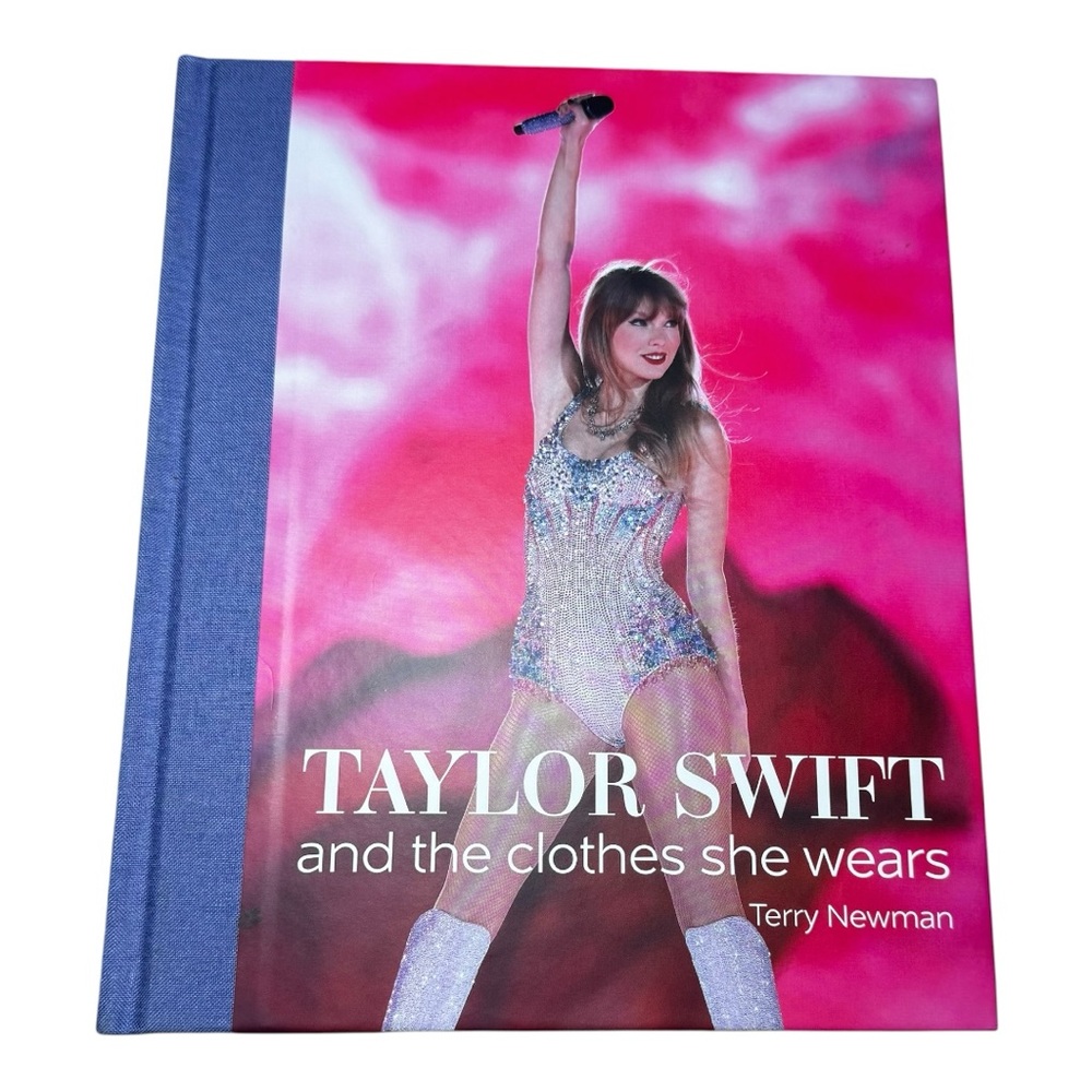 Taylor Swift and the Clothes She Wears Hard Cover Book